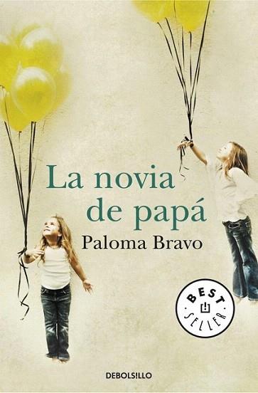 LA NOVIA DE PAPA | 9788499890791 | BRAVO PALOMA | Llibres Parcir | Llibreria Parcir | Llibreria online de Manresa | Comprar llibres en català i castellà online