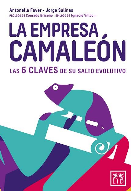 LA EMPRESA CAMALEÓN | 9788416894703 | FAYER PÉREZ, ANTONELLA/SALINAS MORALES, JORGE | Llibres Parcir | Librería Parcir | Librería online de Manresa | Comprar libros en catalán y castellano online