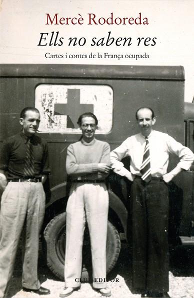 ELLS NO SABEN RES | 9788473293822 | RODOREDA, MERCÈ | Llibres Parcir | Librería Parcir | Librería online de Manresa | Comprar libros en catalán y castellano online