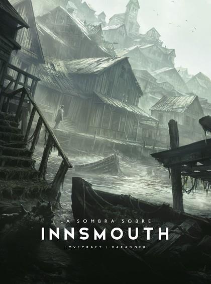 LA SOMBRA SOBRE INNSMOUTH | 9788445021729 | BARANGER, FRANÇOIS/LOVECRAFT, H. P. | Llibres Parcir | Librería Parcir | Librería online de Manresa | Comprar libros en catalán y castellano online