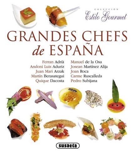 Grandes chefs de España | 9788467718218 | Susaeta, Equipo | Llibres Parcir | Llibreria Parcir | Llibreria online de Manresa | Comprar llibres en català i castellà online