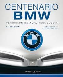 CENTENARIO BMW | 9791387708245 | LEWIN, TONY | Llibres Parcir | Llibreria Parcir | Llibreria online de Manresa | Comprar llibres en català i castellà online