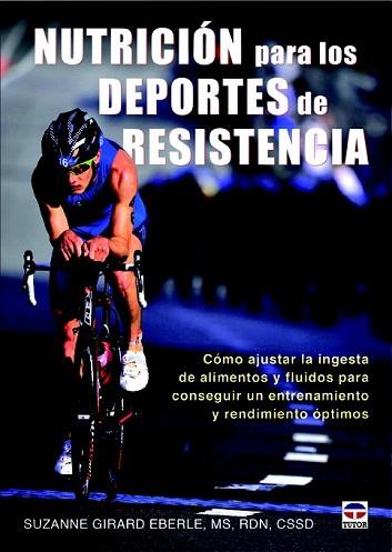 NUTRICIÓN PARA LOS DEPORTES DE RESISTENCIA | 9788479029913 | GIRARD EBERLE, SUZANNE | Llibres Parcir | Llibreria Parcir | Llibreria online de Manresa | Comprar llibres en català i castellà online