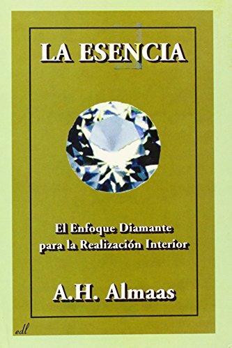 LA ESENCIA | 9788495593092 | A.H. ALMAAS | Llibres Parcir | Librería Parcir | Librería online de Manresa | Comprar libros en catalán y castellano online
