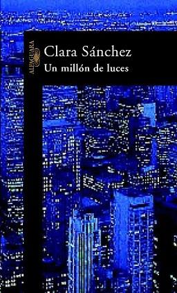 UN MILLON DE LUCES | 9788420400709 | SANCHEZ | Llibres Parcir | Librería Parcir | Librería online de Manresa | Comprar libros en catalán y castellano online