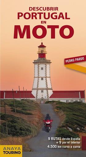DESCUBRIR PORTUGAL EN MOTO | 9788491580973 | ANAYA TOURING/PARDO BLANCO, PEDRO | Llibres Parcir | Llibreria Parcir | Llibreria online de Manresa | Comprar llibres en català i castellà online