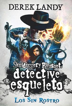 DETECTIVE ESQUELETO: LOS SIN ROSTRO | 9788413184555 | LANDY, DEREK | Llibres Parcir | Librería Parcir | Librería online de Manresa | Comprar libros en catalán y castellano online