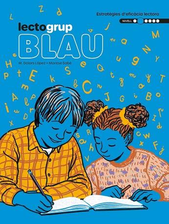 LECTOGRUP 2. BLAU | 9788441235878 | SABÉ, MONTSE; LÓPEZ | Llibres Parcir | Llibreria Parcir | Llibreria online de Manresa | Comprar llibres en català i castellà online