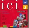 2 CD´S. 2. ICI. POUR LA CLASSE. A2 | 9782090326352 | ABRY, D./FERT, C./DAAS, Y. | Llibres Parcir | Librería Parcir | Librería online de Manresa | Comprar libros en catalán y castellano online