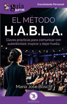GUÍABURROS: EL MÉTODO H.A.B.L.A | 9791388175633 | BOSCH, MARÍA JOSÉ | Llibres Parcir | Llibreria Parcir | Llibreria online de Manresa | Comprar llibres en català i castellà online