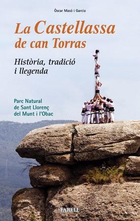 LA CASTELLASSA DE CAN TORRAS Historia tradicio llegenda | 9788492811120 | MASO GARCIA OSCAR | Llibres Parcir | Librería Parcir | Librería online de Manresa | Comprar libros en catalán y castellano online