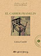 EL CARRER FRANKLIN | 9788494366550 | CUNILLE, LLUISA | Llibres Parcir | Llibreria Parcir | Llibreria online de Manresa | Comprar llibres en català i castellà online