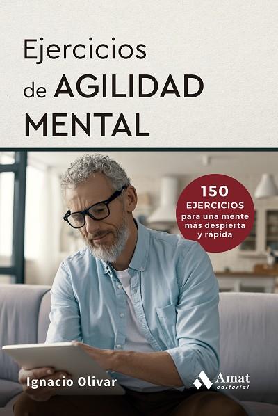 EJERCICIOS DE AGILIDAD MENTAL | 9788410451759 | OLIVAR NOGUERA, IGNACIO | Llibres Parcir | Llibreria Parcir | Llibreria online de Manresa | Comprar llibres en català i castellà online