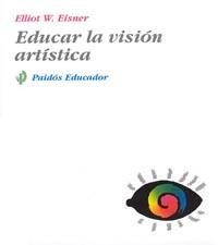 EDUCAR VISION ARTISTICA | 9788449301469 | EISNER | Llibres Parcir | Llibreria Parcir | Llibreria online de Manresa | Comprar llibres en català i castellà online
