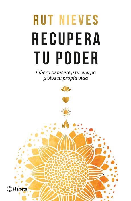 RECUPERA TU PODER | 9788408261865 | NIEVES, RUT | Llibres Parcir | Librería Parcir | Librería online de Manresa | Comprar libros en catalán y castellano online