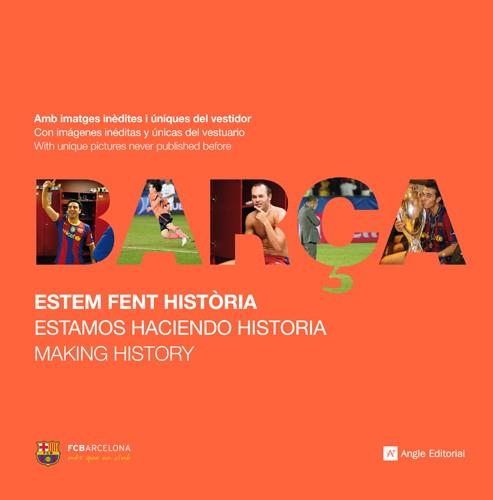 BARÇA ESTEM FENT HISTORIA | 9788415002406 | Llibres Parcir | Librería Parcir | Librería online de Manresa | Comprar libros en catalán y castellano online
