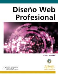 DISEÑO WEB PROFESIONAL | 9788441529403 | CLINT ECCHER | Llibres Parcir | Llibreria Parcir | Llibreria online de Manresa | Comprar llibres en català i castellà online