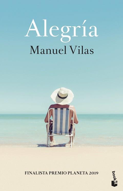 ALEGRÍA | 9788408234104 | VILAS, MANUEL | Llibres Parcir | Librería Parcir | Librería online de Manresa | Comprar libros en catalán y castellano online