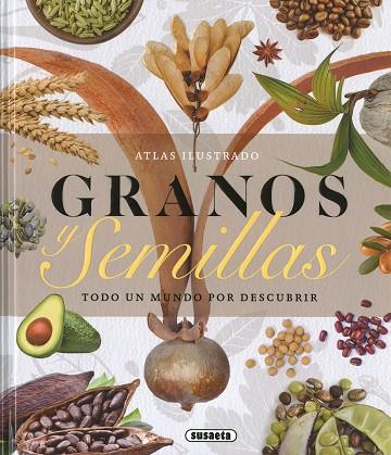 GRANOS Y SEMILLAS | 9788467793147 | MONTORO, J. | Llibres Parcir | Librería Parcir | Librería online de Manresa | Comprar libros en catalán y castellano online