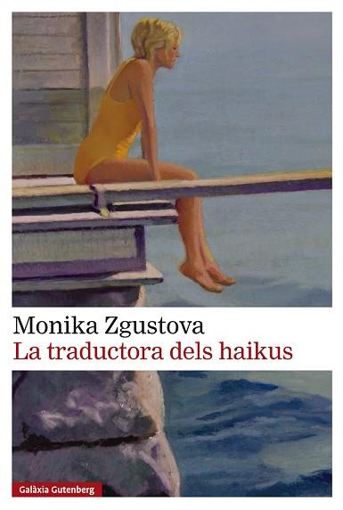LA TRADUCTORA DELS HAIKUS | 9791388019517 | ZGUSTOVA, MONIKA | Llibres Parcir | Llibreria Parcir | Llibreria online de Manresa | Comprar llibres en català i castellà online