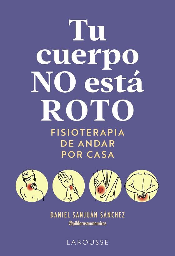 TU CUERPO NO ESTÁ ROTO | 9791388145063 | SANJUÁN SÁNCHEZ, DANIEL | Llibres Parcir | Llibreria Parcir | Llibreria online de Manresa | Comprar llibres en català i castellà online