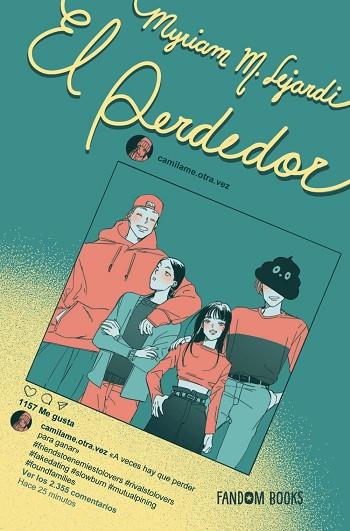 EL PERDEDOR | 9788418027574 | LEJARDI, MYRIAM M. | Llibres Parcir | Librería Parcir | Librería online de Manresa | Comprar libros en catalán y castellano online