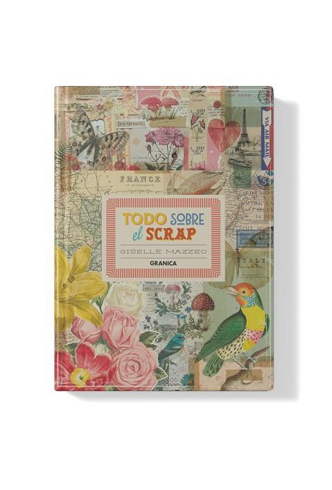 TODO SOBRE EL SCRAP | 9786316693747 | MAZZEO, GISELLE | Llibres Parcir | Llibreria Parcir | Llibreria online de Manresa | Comprar llibres en català i castellà online