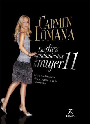 LOS DIEZ MANDAMIENTOS DE LA MUJER 11 | 9788467034738 | LOMANA CARMEN | Llibres Parcir | Llibreria Parcir | Llibreria online de Manresa | Comprar llibres en català i castellà online