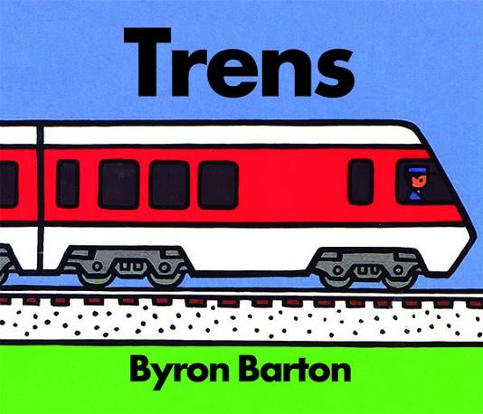 TRENS | 9788418900839 | BARTON, BYRON | Llibres Parcir | Librería Parcir | Librería online de Manresa | Comprar libros en catalán y castellano online