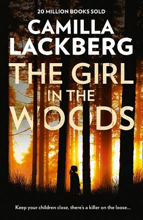 THE GIRL IN THE WOODS | 9780007518388 | LACKBERG  CAMIL | Llibres Parcir | Librería Parcir | Librería online de Manresa | Comprar libros en catalán y castellano online