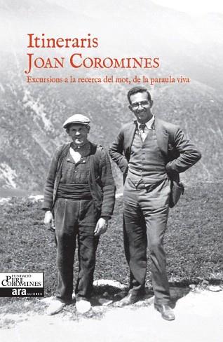 ITINERARIS | 9788416154098 | COROMINES I VIGNEAUX, JOAN | Llibres Parcir | Librería Parcir | Librería online de Manresa | Comprar libros en catalán y castellano online