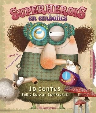SUPERHEROIS EN EMBOLICS . 10 CONTES PER DIBUIXAR SOMRIURES | 9788434237704 | GIL, CARMEN/CANTONE, ANNALAURA | Llibres Parcir | Llibreria Parcir | Llibreria online de Manresa | Comprar llibres en català i castellà online