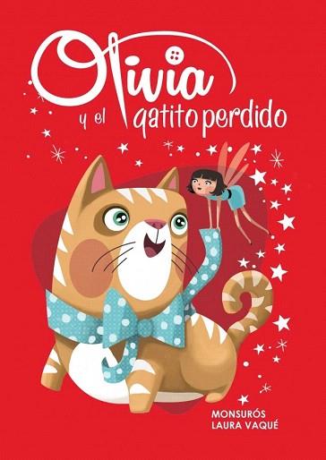 OLIVIA Y EL GATITO PERDIDO (OLIVIA 2) | 9788448839451 | VAQUE SUGRAÑES,LAURA/CASAS SUROS,MONTSER | Llibres Parcir | Librería Parcir | Librería online de Manresa | Comprar libros en catalán y castellano online