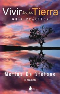 Vivir en la Tierra | 9788478087983 | De Stefano, Matias | Llibres Parcir | Llibreria Parcir | Llibreria online de Manresa | Comprar llibres en català i castellà online