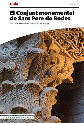 EL CONJUNT MONUMENTAL DE SANT PERE DE RODES | 9788484788645 | MASANÉS CASAPONSA, CRISTINA / PUIG CASTELLANO, JORDI | Llibres Parcir | Librería Parcir | Librería online de Manresa | Comprar libros en catalán y castellano online