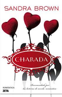 CHARADA | 9788498724103 | BROWN SANDRA | Llibres Parcir | Llibreria Parcir | Llibreria online de Manresa | Comprar llibres en català i castellà online