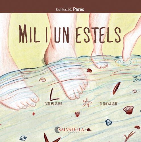 MIL I UN ESTELS | 9788417841980 | MASSANA SALVAT, CATERINA | Llibres Parcir | Llibreria Parcir | Llibreria online de Manresa | Comprar llibres en català i castellà online