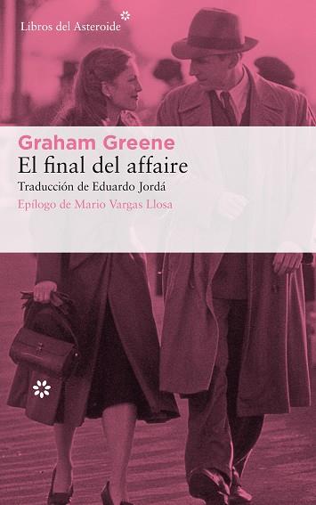 EL FINAL DEL AFFAIRE | 9788417007805 | GREENE, GRAHAM | Llibres Parcir | Librería Parcir | Librería online de Manresa | Comprar libros en catalán y castellano online