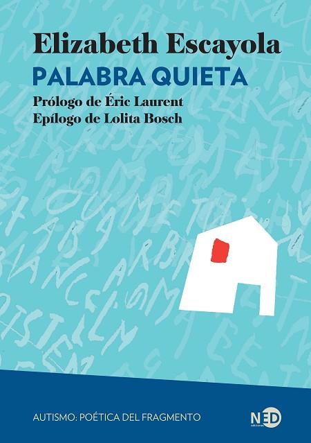 PALABRA QUIETA | 9788419407498 | ESCAYOLA FREIXA, ELIZABETH | Llibres Parcir | Llibreria Parcir | Llibreria online de Manresa | Comprar llibres en català i castellà online