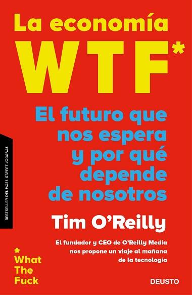 LA ECONOMÍA WTF | 9788423429325 | O'REILLY, TIMOTHY F. | Llibres Parcir | Llibreria Parcir | Llibreria online de Manresa | Comprar llibres en català i castellà online