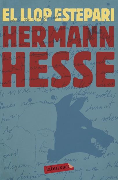EL LLOP ESTEPARI | 9788417423148 | HESSE, HERMANN | Llibres Parcir | Librería Parcir | Librería online de Manresa | Comprar libros en catalán y castellano online
