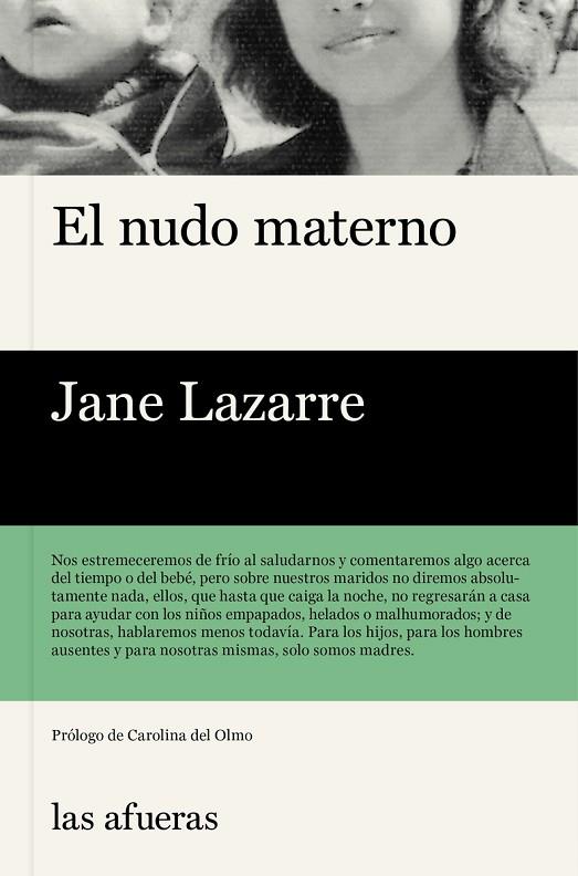 EL NUDO MATERNO | 9788494733727 | LAZARRE, JANE | Llibres Parcir | Librería Parcir | Librería online de Manresa | Comprar libros en catalán y castellano online