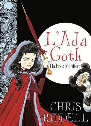 L'ADA GOTH I LA FESTA MORTIFERA (ADA GOTH 2) | 9788466137416 | RIDDELL, CHRIS | Llibres Parcir | Llibreria Parcir | Llibreria online de Manresa | Comprar llibres en català i castellà online
