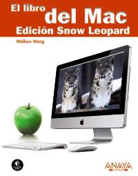 EL LIBRO DEL MAC edicion Snow Leopard | 9788441527096 | WALLACE WANG | Llibres Parcir | Llibreria Parcir | Llibreria online de Manresa | Comprar llibres en català i castellà online