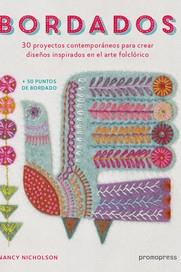 BORDADOS, 30 PROYECTOS CONYRMPORANEOS PARA CREAR DISEÑOS INSPIRADOS EN EL ARTE F | 9788416851249 | NANCY NICHOLSON | Llibres Parcir | Llibreria Parcir | Llibreria online de Manresa | Comprar llibres en català i castellà online