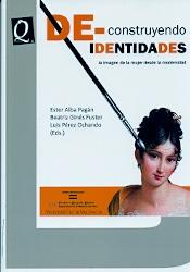 DE-CONSTRUYENDO IDENTIDADES | 9788491330592 | AA.VV. | Llibres Parcir | Librería Parcir | Librería online de Manresa | Comprar libros en catalán y castellano online