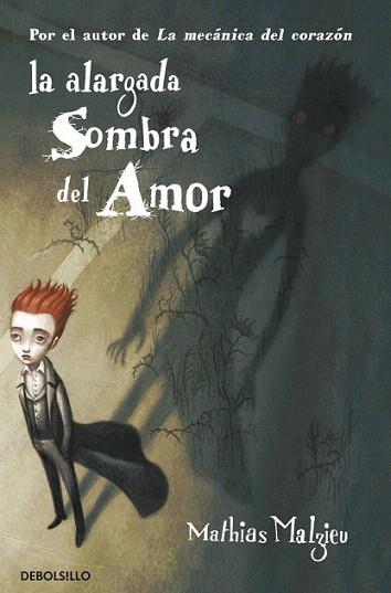 La alargada sombra del amor | 9788499893976 | MALZIEU,MATHIAS | Llibres Parcir | Librería Parcir | Librería online de Manresa | Comprar libros en catalán y castellano online
