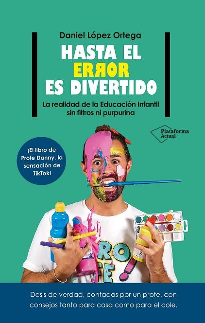 HASTA EL ERROR ES DIVERTIDO | 9788410079106 | LÓPEZ ORTEGA, DANIEL | Llibres Parcir | Llibreria Parcir | Llibreria online de Manresa | Comprar llibres en català i castellà online
