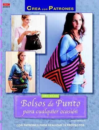 BOLSOS DE PUNTO PARA CUALQUIER OCASIÓN | 9788498744453 | STEINBACH, TANJA | Llibres Parcir | Llibreria Parcir | Llibreria online de Manresa | Comprar llibres en català i castellà online