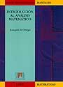 INTRODUCCION ANALISIS MATEMATICO | 9788433530479 | ORTEGA | Llibres Parcir | Librería Parcir | Librería online de Manresa | Comprar libros en catalán y castellano online